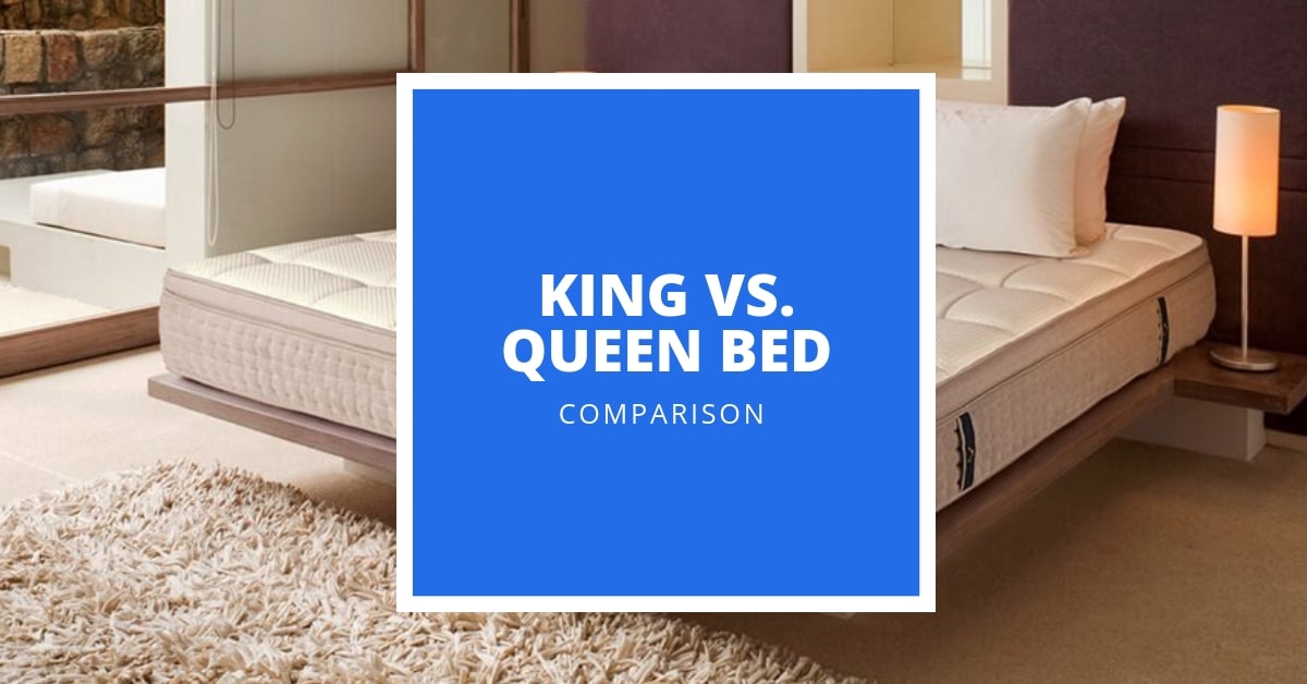 2021 King Vs Queen Bed Guide Which Is, King Or Queen Bed