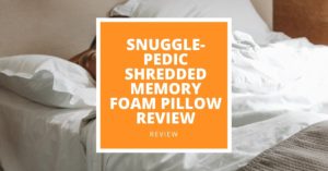 Snuggle-Pedic Shredded Memory Foam Pillow Review