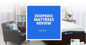 Zeopedic Mattress Review